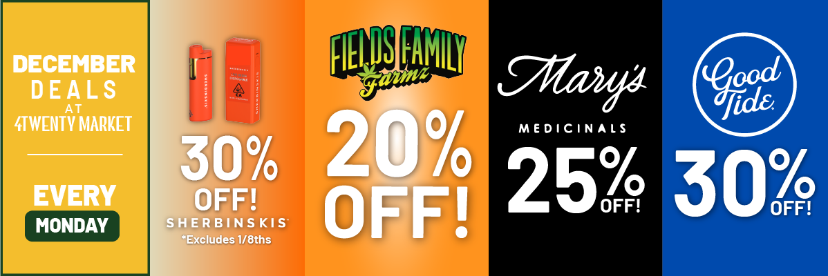 Monday Deals on Cannabis